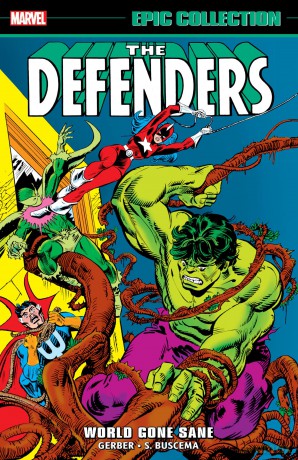 Defenders Epic Collection: World Gone Sane (Marvel Defenders Epic Collection) - Steve Gerber [KSIĄŻKA]