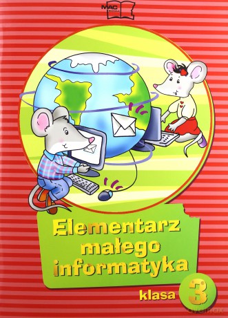 Elementarz małego informatyka kl. 3 pak w.2012 MAC [KSIĄŻKA]