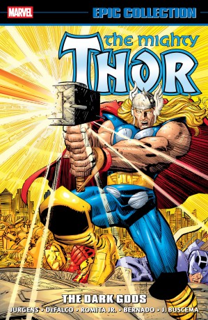 Thor Epic Collection: The Dark Gods: The Dark gods Epic Collection (Mighty Thor) - Dan Jurgens [KSIĄŻKA]