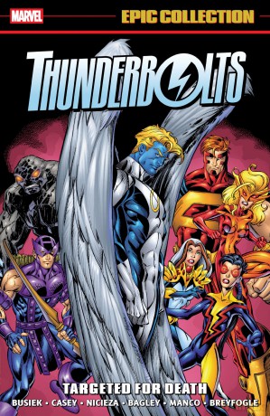 Thunderbolts Epic Collection: Targeted For Death - Kurt Busiek [KSIĄŻKA]