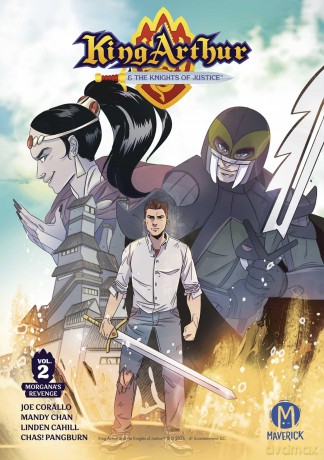 King Arthur and the Knights of Justice Vol. 2: The Return to Camelot: Volume 2 - Joe Corallo [KSIĄŻKA]