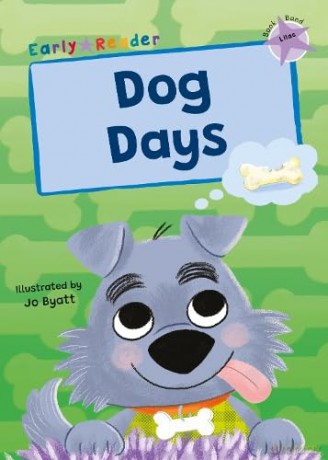 Dog Days: (Lilac Early Reader) - Kris Knight [KSIĄŻKA]