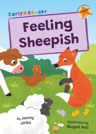 Feeling Sheepish: (Orange Early Reader) - Jenny Jinks [KSIĄŻKA]