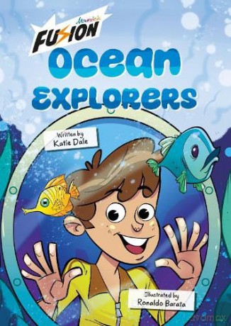 Ocean Explorers!: (Fusion Reader) - Katie Dale [KSIĄŻKA]