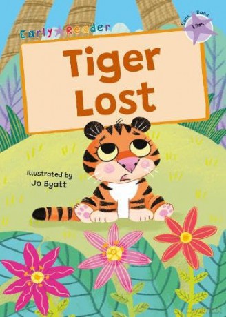 Tiger Lost: (Lilac Early Reader) - Kris Knight [KSIĄŻKA]