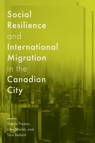 Social Resilience and International Migration in the Canadian City (McGill-Queen's Studies in Urban Governance): Volume 20 - Valerie Preston [KSIĄŻKA]