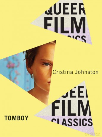 Tomboy (Queer Film Classics): Volume 12 - Cristina Johnston [KSIĄŻKA]