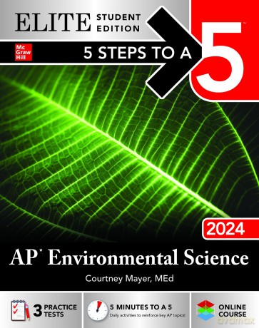 5 Steps to a 5: AP Environmental Science 2024 Elite Student Edition: Elite Edition - Courtney Mayer [KSIĄŻKA]