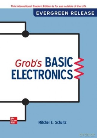 Grob's Basic Electronics: 2024 Release ISE - Mitchel E. Schultz [KSIĄŻKA]