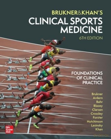 Clinical Sports Medicine: Foundations of Clinical Practice, 6th Edition - Peter Brukner [KSIĄŻKA]