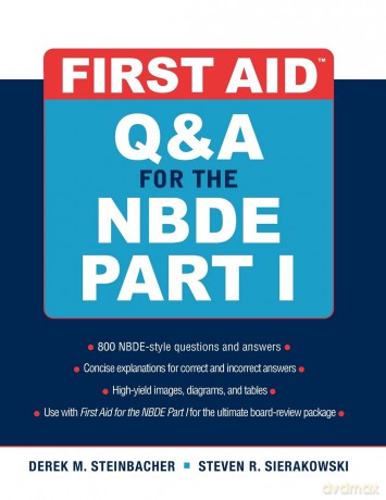 First Aid Q&A for the NBDE Part I (First Aid Series) - Derek M. Steinbacher [KSIĄŻKA]