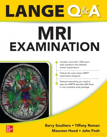 Lange Q&A MRI Examination, First Edition (RAD TECH) - Barry Southers [KSIĄŻKA]