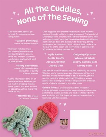 No-Sew Mini Amigurumi: 40 Crochet Patterns for Super Cute, Super Small Plushies - Genna Tatu [KSIĄŻKA]