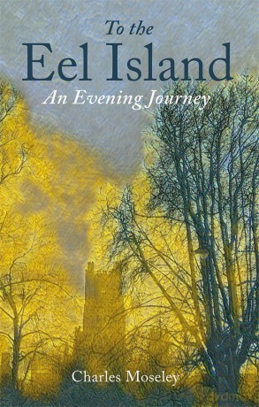 To the Eel Island: An Evening Journey - Dr. Charles Moseley [KSIĄŻKA]