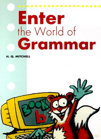 Enter the World of Grammar B SB [KSIĄŻKA]