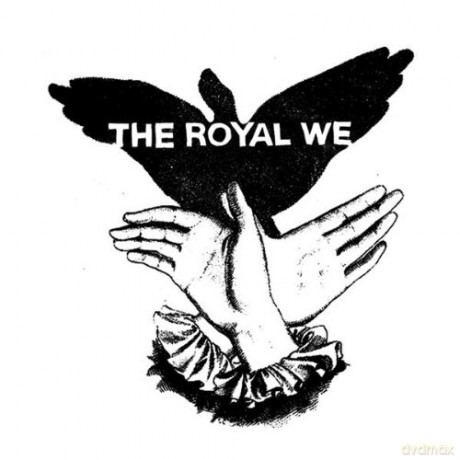 The Royal We: The Toyal We [CD]