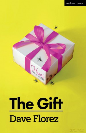 The Gift (Modern Plays) - Dave Florez [KSIĄŻKA]