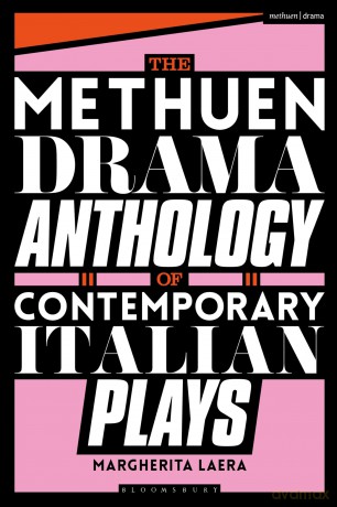 The Methuen Drama Anthology of Contemporary Italian Plays (Methuen Drama Play Collections) - Margherita Laera [KSIĄŻKA]