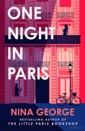 One Night in Paris: The new novel from the multi-million bestselling author of The Little Paris Bookshop - Nina George [KSIĄŻKA]