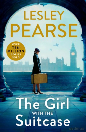 The Girl with the Suitcase: A captivating historical novel from the Sunday Times bestselling author - Lesley Pearse [KSIĄŻKA]