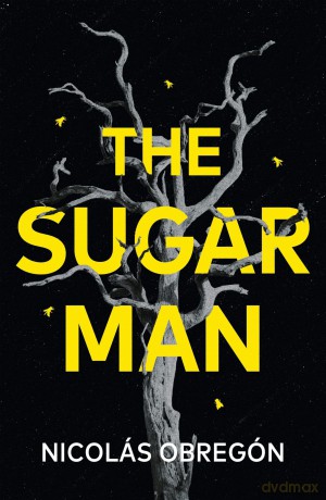 The Sugar Man - Nicolás Obregón [KSIĄŻKA]