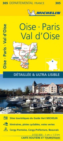 Oise, Paris, Val-d'Oise - Michelin Local Map 305: Map (Michelin Local Maps) - Michelin [KSIĄŻKA]