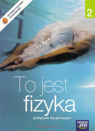 Fizyka GIM 2 To jest fizyka Podr NE [KSIĄŻKA]