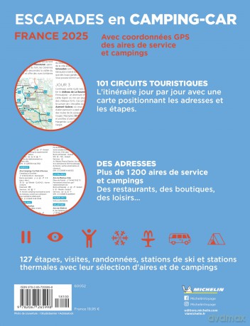 Escapades en Camping-car France Michelin 2025 - Michelin Camping Guides: 101 circuit touristiques en France - Michelin [KSIĄŻKA]