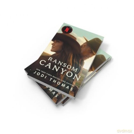 Ransom Canyon: The perfect small-town romance for fans of cowboys and second chances. Watch now on Netflix!: Book 1 - Jodi Thomas [KSIĄŻKA]