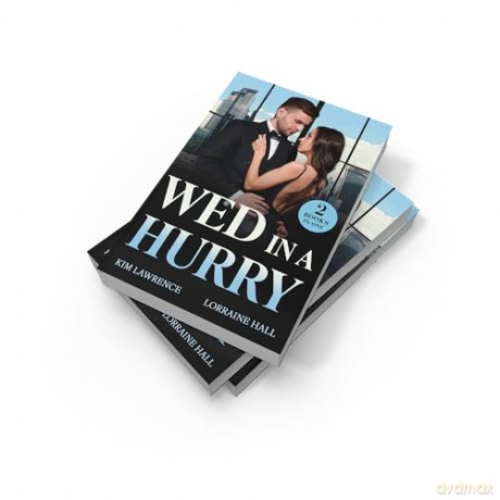 Wed In A Hurry: Two new billionaire romances! Perfect for fans of marriages of convenience and surprise heirs in 2025! - Kim Lawrence [KSIĄŻKA]