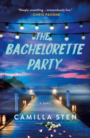 The Bachelorette Party: A Novel - Camilla Sten [KSIĄŻKA]