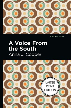 A Voice From the South (Black Narratives) - Anna J. Cooper [KSIĄŻKA]