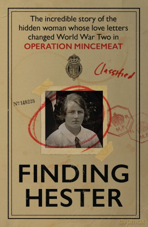 Finding Hester: The Incredible Story Of The Hidden Woman Whose Love Letters Changed World War II In Operation Mincemeat - Erin Edwards [KSIĄŻKA]