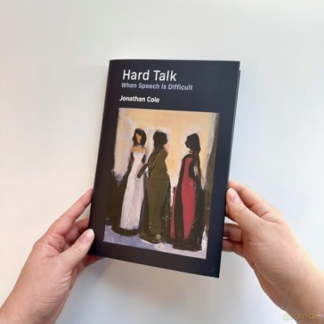 Hard Talk: When Speech Is Difficult - Jonathan Cole [KSIĄŻKA]