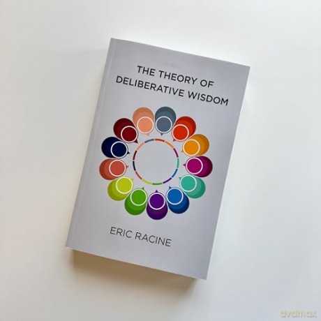 The Theory of Deliberative Wisdom (Basic Bioethics) - Eric Racine [KSIĄŻKA]