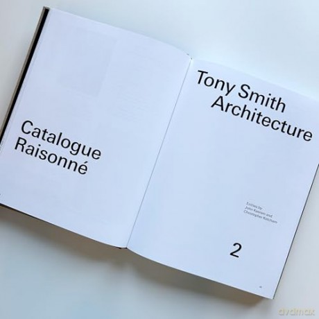 Tony Smith Architecture: Catalogue Raisonné Volume 2 - James Voorhies [KSIĄŻKA]