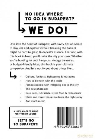 Why Should I Go To Budapest: The city you definitely need to visit before you turn 30 (or 130) - Team WSIGT [KSIĄŻKA]