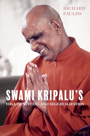 Swami Kripalu's Yoga of Success and Self-Realization - Richard Faulds [KSIĄŻKA]