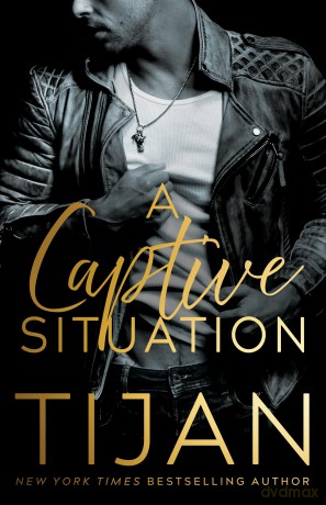 A Captive Situation (Kings of New York) - Tijan [KSIĄŻKA]