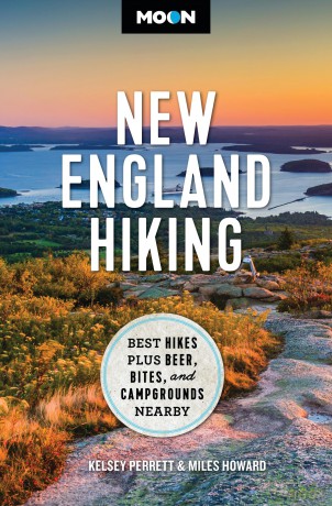 Moon New England Hiking: Best Hikes, plus Beer, Bites, and Campgrounds Nearby (Moon Hiking Travel Guide) - Kelsey Perrett [KSIĄŻKA]