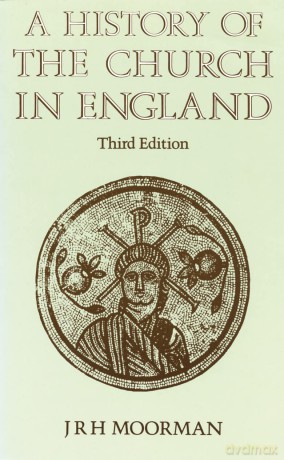 History of the Church in England: Third Edition - J. R. H. Moorman [KSIĄŻKA]