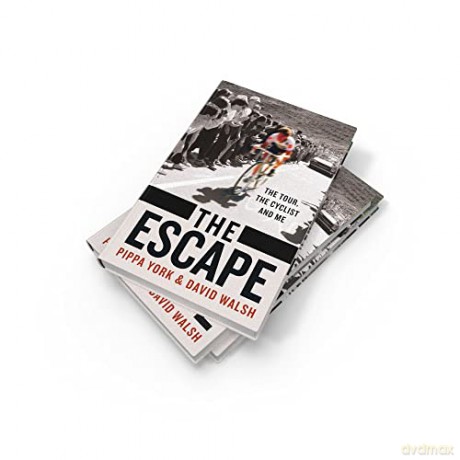 The Escape: The Tour, the Cyclist and Me - David Walsh [KSIĄŻKA]