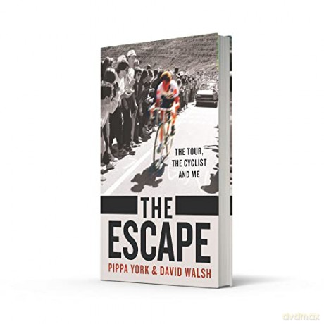 The Escape: The Tour, the Cyclist and Me - David Walsh [KSIĄŻKA]
