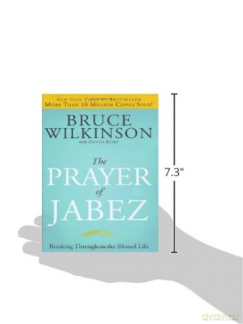 The Prayer of Jabez: Breaking Through to the Blessed Life: 01 (Breakthrough) - Bruce Wilkinson [KSIĄŻKA]