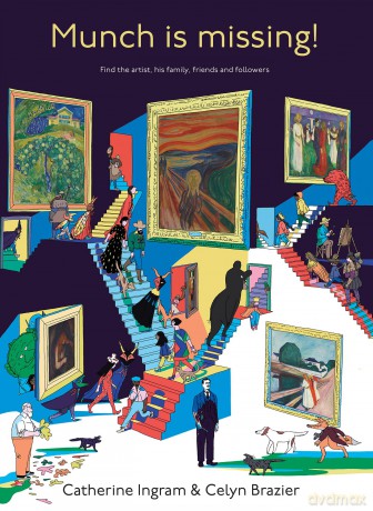 Munch is Missing!: Find the artist, his family, friends and followers - Catherine Ingram [KSIĄŻKA]
