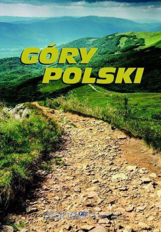 Góry polski [KSIĄŻKA]