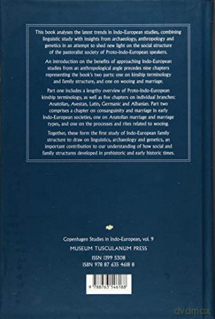 Kin, Clan and Community in Prehistoric Europe: Volume 9 (Copenhagen Studies in Indo-European) - Benedicte Nielsen Whitehead [KSIĄŻKA]