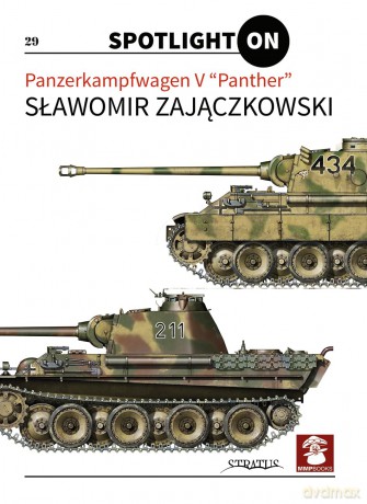 Panzerkampfwagen V "Panther" (Spotlight on) - Sławomier Zajączkowski [KSIĄŻKA]