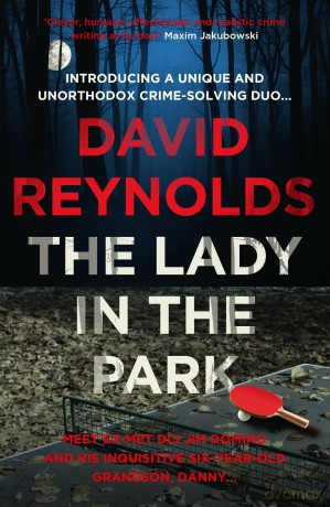 The Lady in the Park: A Jim Domino Private Eye Novel - David Reynolds [KSIĄŻKA]