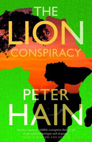 The Lion Conspiracy: 3 (The Conspiracy Series) - Peter Hain [KSIĄŻKA]